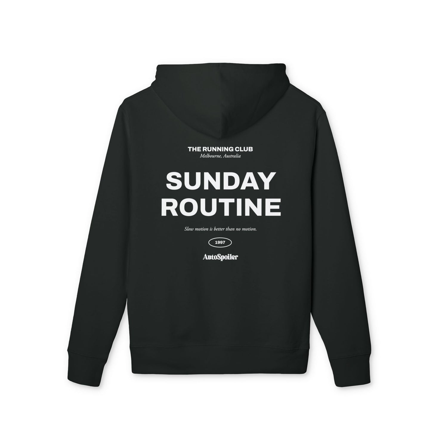 Sunday Routine Hoodie