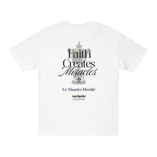 Faith Creates Miracles